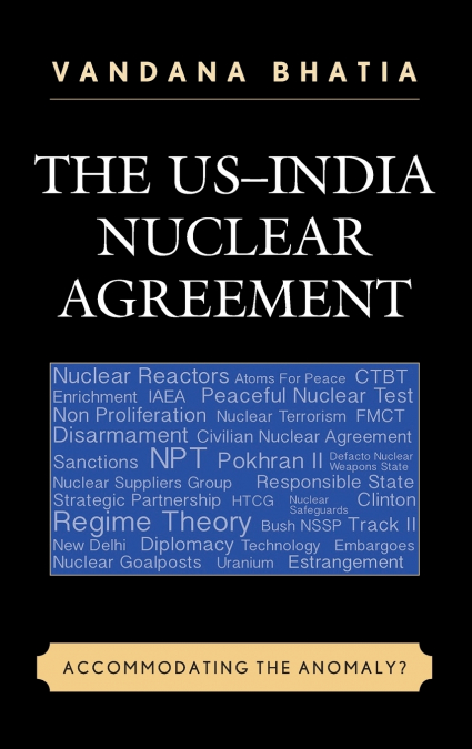 The US-India Nuclear Agreement