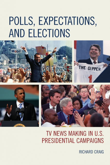 Polls, Expectations, and Elections