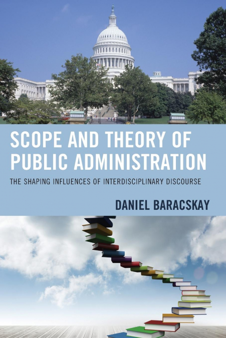Scope and Theory of Public Administration