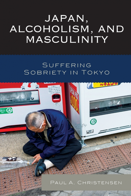Japan, Alcoholism, and Masculinity