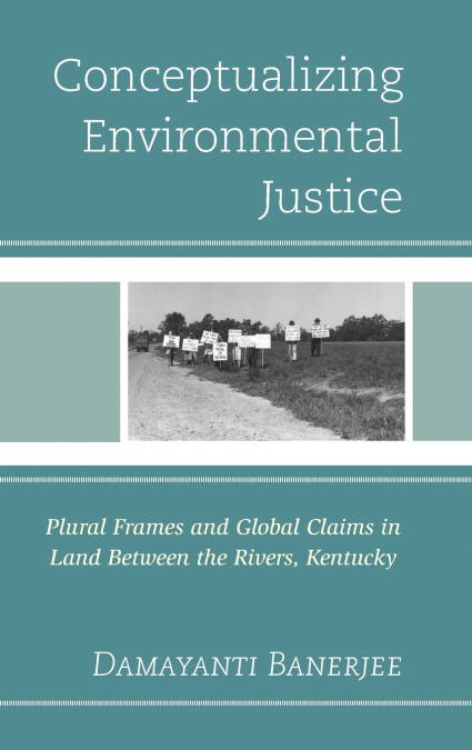 Conceptualizing Environmental Justice