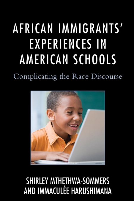 African Immigrants’ Experiences in American Schools