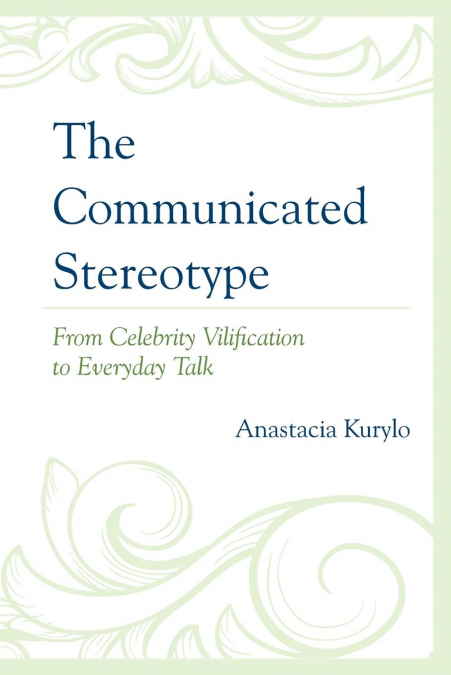 Communicated Stereotype