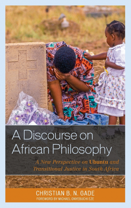 A Discourse on African Philosophy