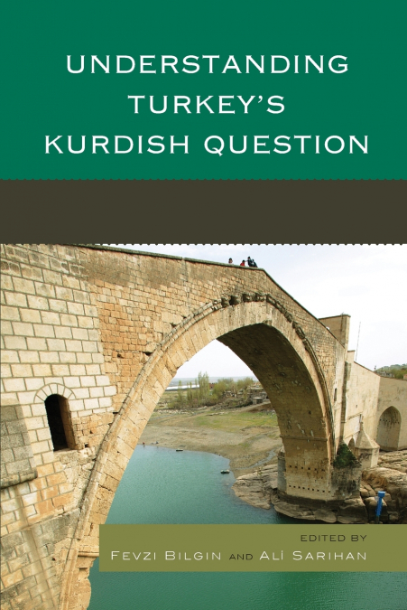 Understanding Turkey’s Kurdish Question