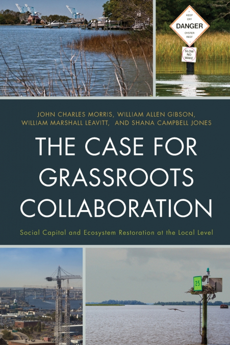 The Case for Grassroots Collaboration