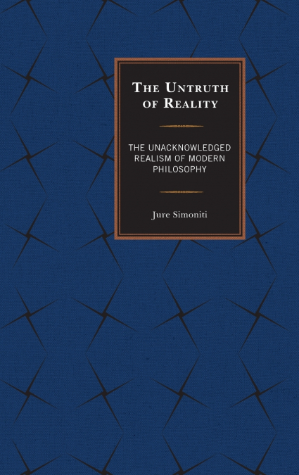 Untruth of Reality