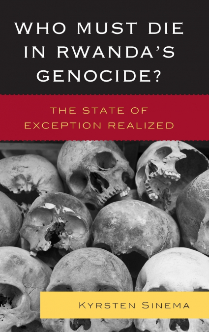 Who Must Die in Rwanda’s Genocide?