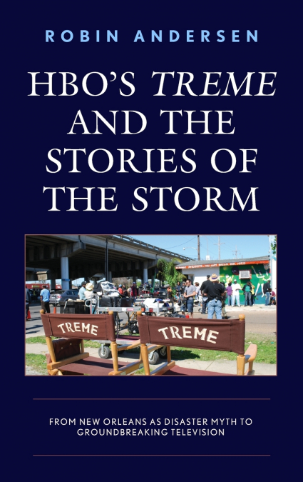 HBO’s Treme and the Stories of the Storm