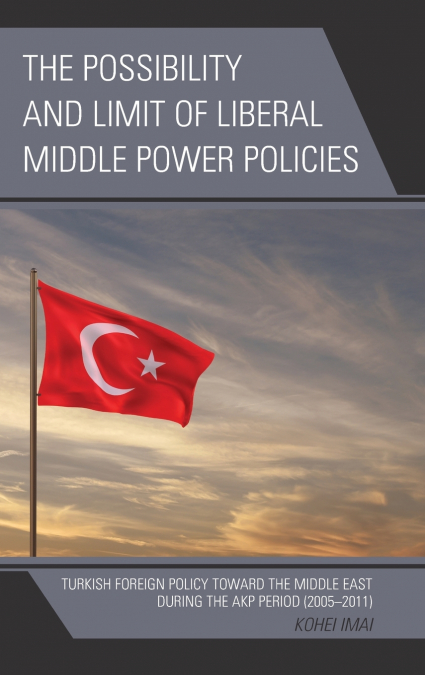 Possibility and Limit of Liberal Middle Power Policies