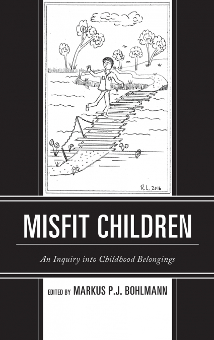 Misfit Children