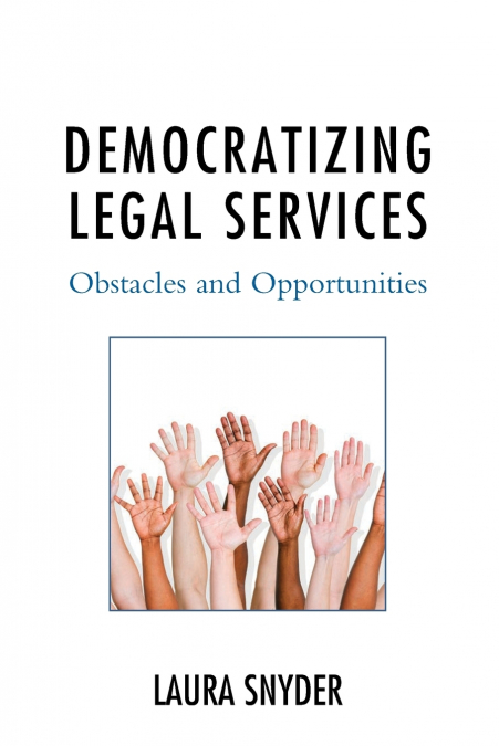 Democratizing Legal Services
