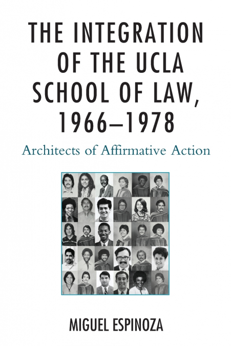 Integration of the UCLA School of Law, 1966-1978