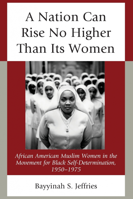 Nation Can Rise No Higher Than Its Women