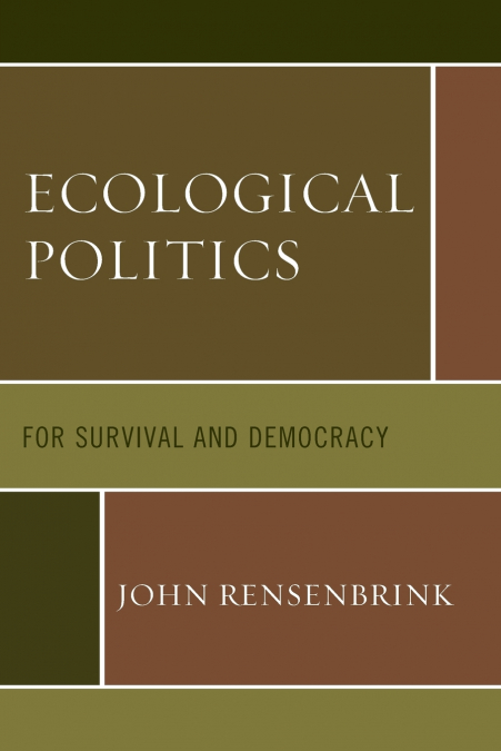 Ecological Politics