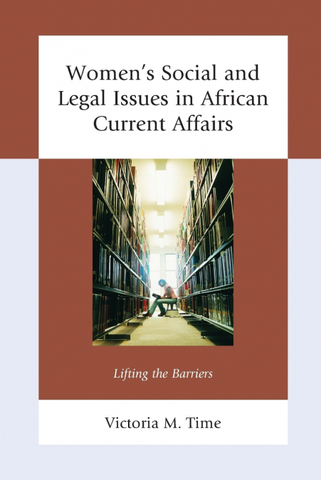 Women’s Social and Legal Issues in African Current Affairs