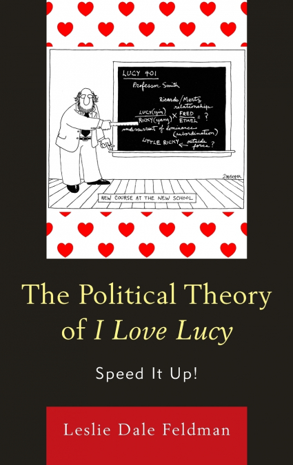 The Political Theory of I Love Lucy