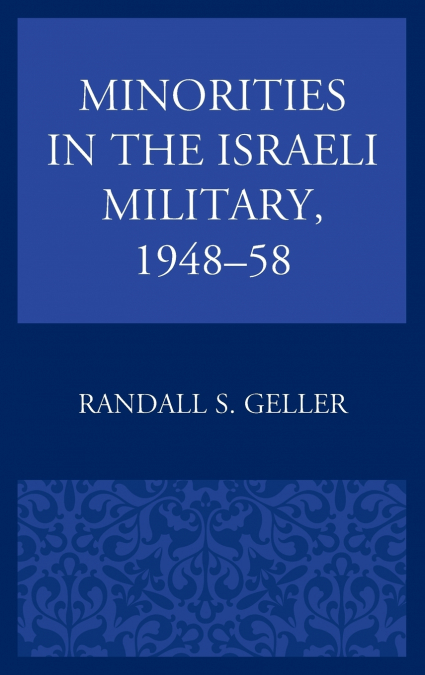Minorities in the Israeli Military, 1948-58