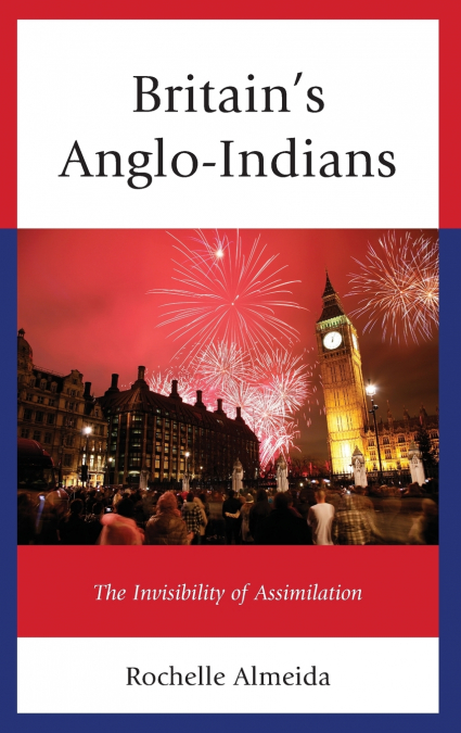 Britain’s Anglo-Indians