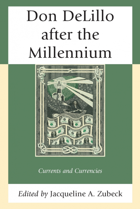 Don DeLillo after the Millennium