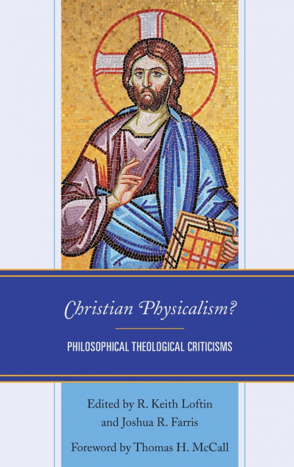 Christian Physicalism?