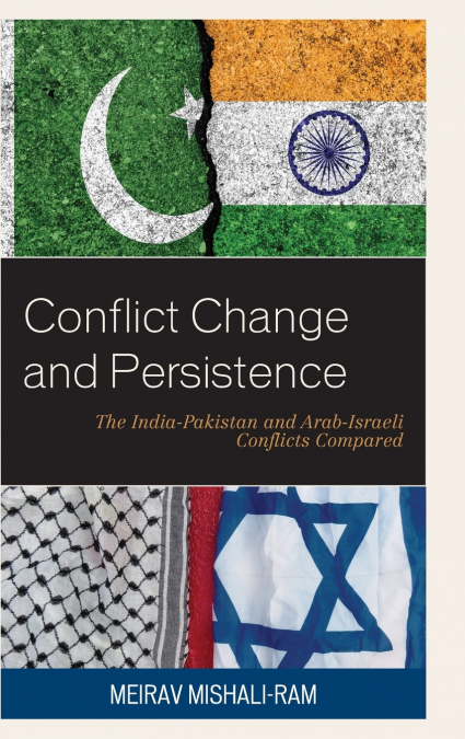 Conflict Change and Persistence