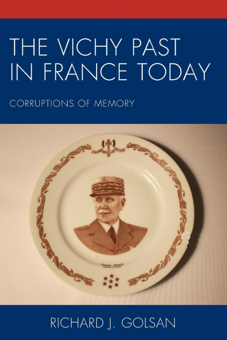 Vichy Past in France Today