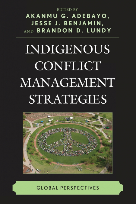 Indigenous Conflict Management Strategies