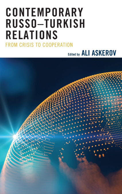 Contemporary Russo-Turkish Relations