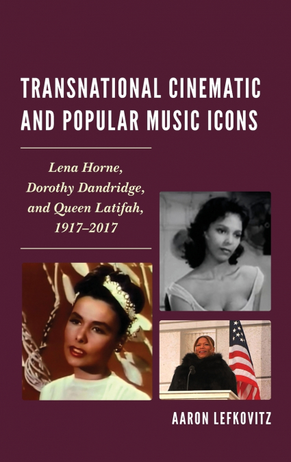 Transnational Cinematic and Popular Music Icons