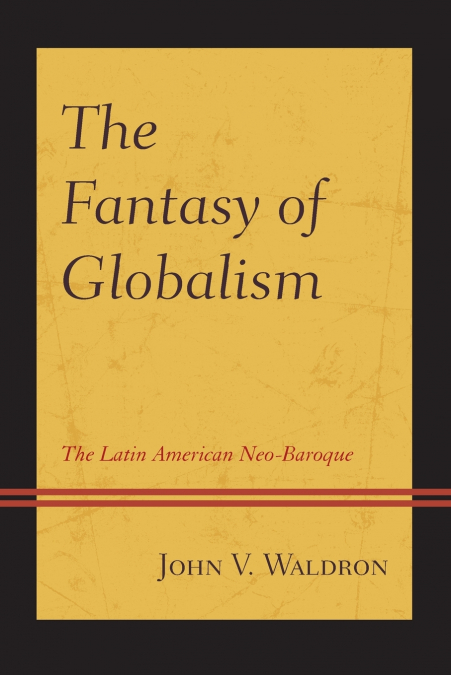 Fantasy of Globalism