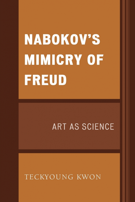 Nabokov’s Mimicry of Freud