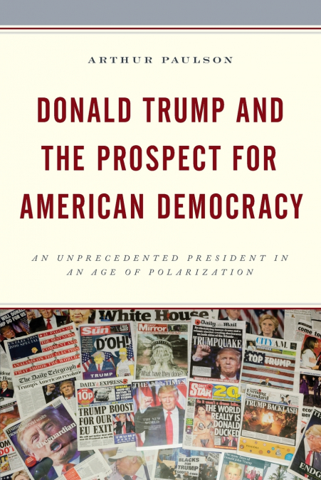 Donald Trump and the Prospect for American Democracy