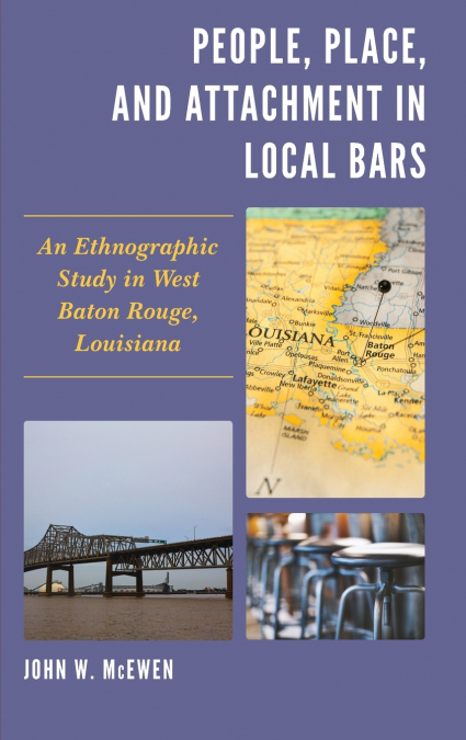 People, Place, and Attachment in Local Bars