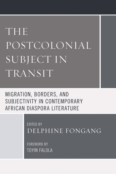 Postcolonial Subject in Transit