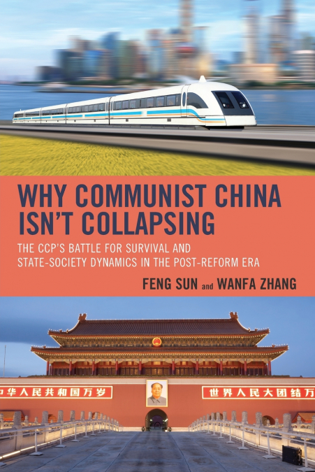 Why Communist China isn’t Collapsing