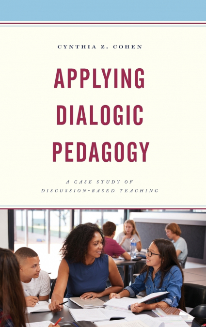 Applying Dialogic Pedagogy