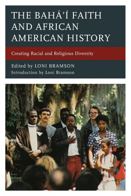 Bahá’í Faith and African American History