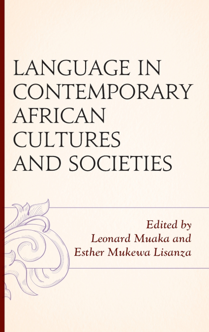 Language in Contemporary African Cultures and Societies