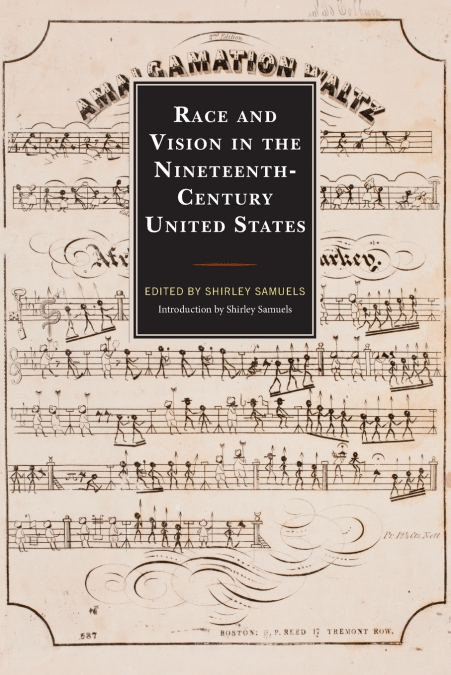 Race and Vision in the Nineteenth-Century United States
