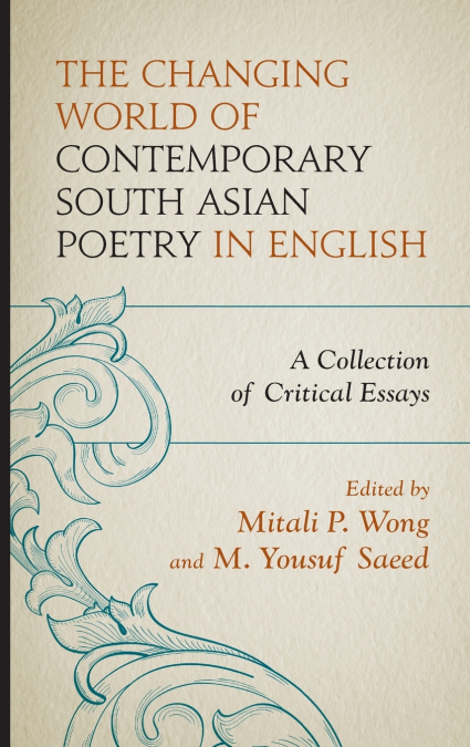Changing World of Contemporary South Asian Poetry in English