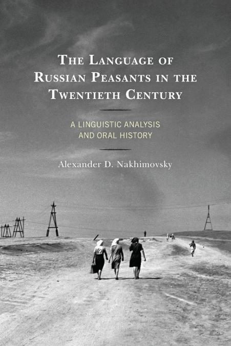 Language of Russian Peasants in the Twentieth Century