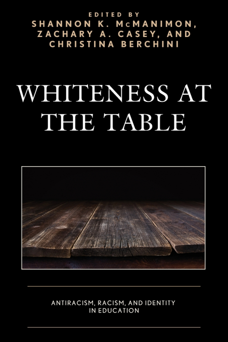 Whiteness at the Table