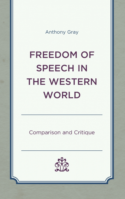 Freedom of Speech in the Western World