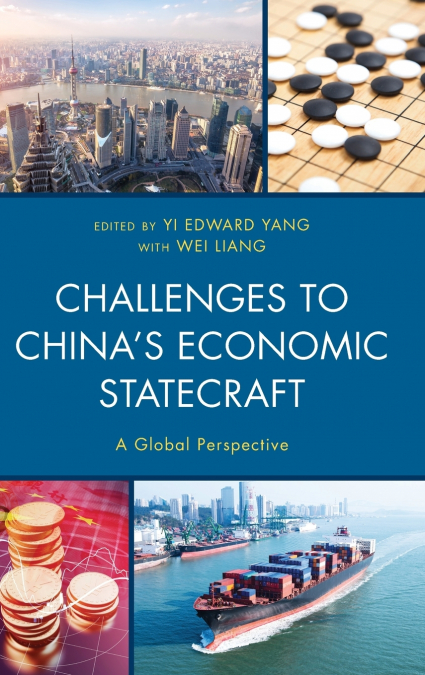 Challenges to China’s Economic Statecraft