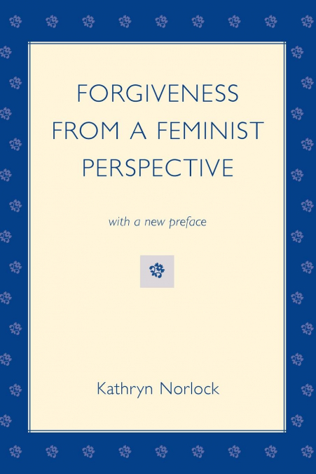 Forgiveness from a Feminist Perspective