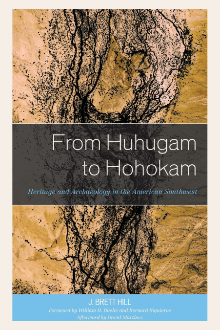 From Huhugam to Hohokam