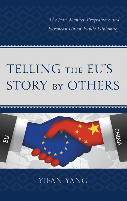 Telling the EU’s Story by Others