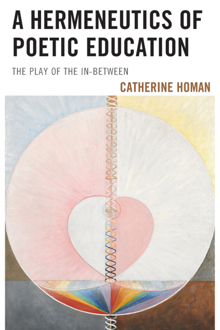 Hermeneutics of Poetic Education