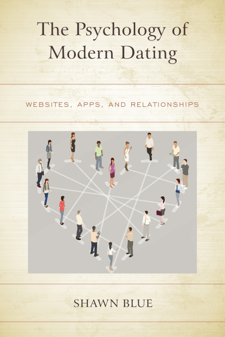 Psychology of Modern Dating